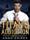 Cover image for Titan's Addiction
